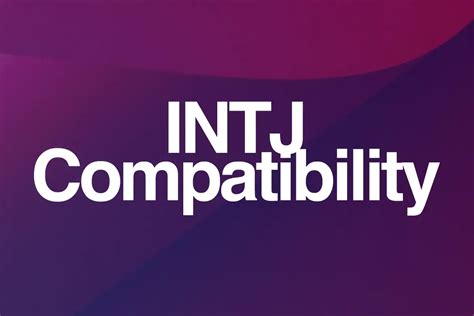 intj isfp compatibility|INTJ Compatibility With 16 Types (Best & Worst。